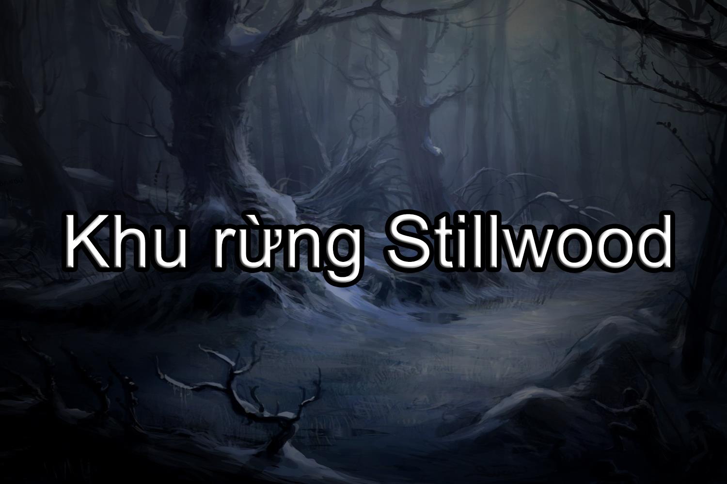 Khu Rừng Stillwood