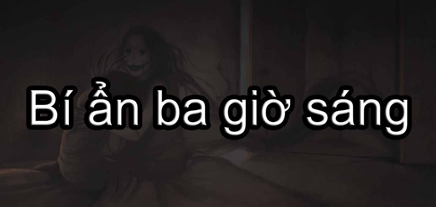 Bí Ẩn 3 Giờ Sáng