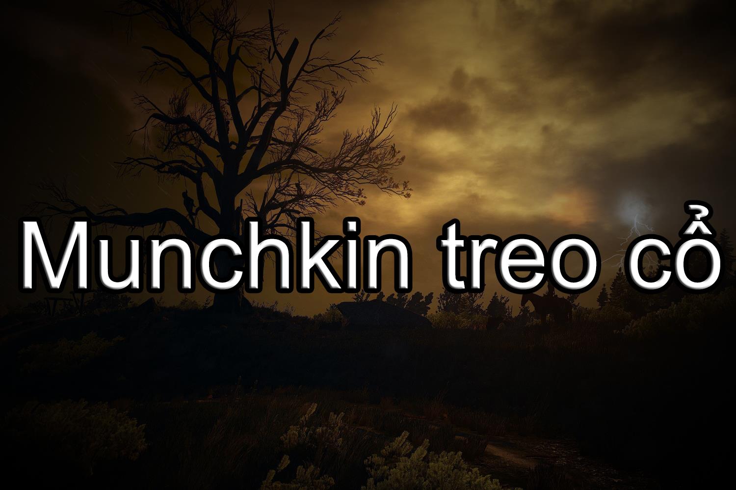 Munchkin T.r.e.o C.ổ