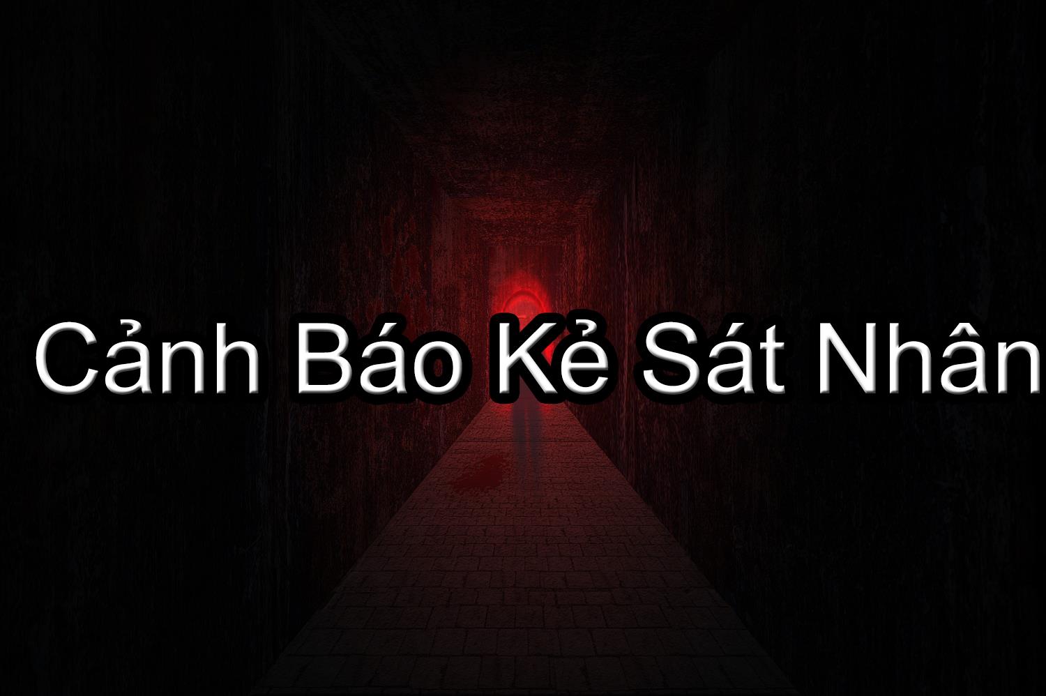 Cảnh Báo Kẻ Sát Nhân